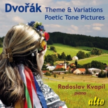 Dvork: Theme & Variations/Poetic Tone Poems