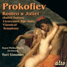 Romeo & Juliet (Highlights); Symphony No.1 “Classical”; Lieutenant Kije (Suite)