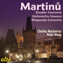 Martinu: Double Concerto/Sinfonietta Giocosa/Rhapsody-concerto