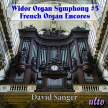 Widor: Organ Symphony #5/French Organ Encores