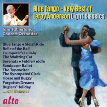 Blue Tango: Very Best Of Leroy Anderson Light Classics