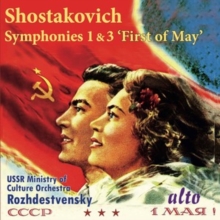 Shostakovich: Symphonies 1 & 3, 'First of May'
