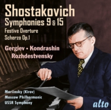 Shostakovich: Symphonies No. 9 & No. 15/Festive Overture/..