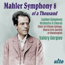 Mahler: Symphony No. 8, 'Of a Thousand'
