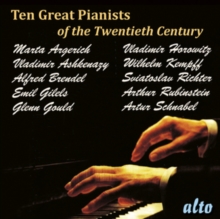 Ten Great Pianists of the Twentieth Century (Limited Edition)