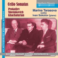 Prokofiev/Shostakovich/Khachaturian: Cello Sonatas