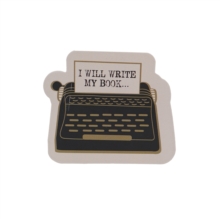 Vinyl Sticker - I Will Write My Book