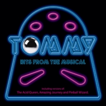 The West End Chorus: Tommy: Hits from the Musical Tommy
