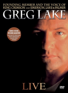 Greg Lake: Live in Concert, DVD DVD Greg Lake: Live in Concert, DVD DVD