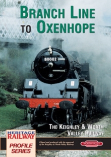 Branch Line to Oxenhope, DVD DVD Branch Line to Oxenhope, DVD DVD