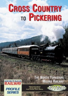 Cross Country to Pickering, DVD DVD Cross Country to Pickering, DVD DVD