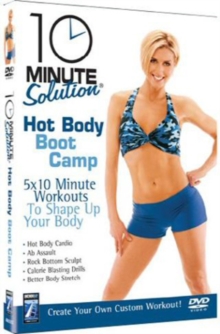 10 Minute Solution: Hot Body Boot Camp, DVD DVD 10 Minute Solution: Hot Body Boot Camp, DVD DVD