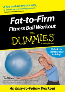 Fat-to-firm Fitness Ball Workout for Dummies, DVD DVD Fat-to-firm Fitness Ball Workout for Dummies, DVD DVD