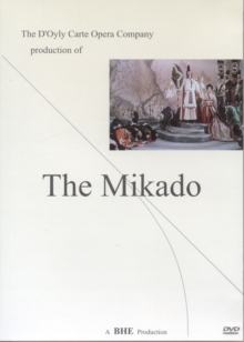 The Mikado: D'Oyly Carte Opera Company, DVD DVD The Mikado: D'Oyly Carte Opera Company, DVD DVD