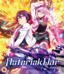 The Asterisk War: Part 1