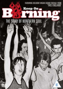 Keep On Burning - The Story of Northern Soul, DVD DVD Keep On Burning - The Story of Northern Soul, DVD DVD