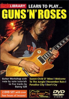 Lick Library: Learn to Play Guns 'N' Roses - Volume 1, DVD DVD Lick Library: Learn to Play Guns 'N' Roses - Volume 1, DVD DVD