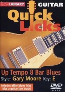 Lick Library: Guitar Quick Licks - Gary Moore Up Tempo 8 Bar..., DVD DVD Lick Library: Guitar Quick Licks - Gary Moore Up Tempo 8 Bar..., DVD DVD