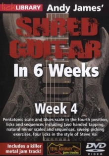 Andy James' Shred Guitar in 6 Weeks: Week 4, DVD DVD Andy James' Shred Guitar in 6 Weeks: Week 4, DVD DVD