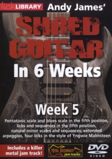 Andy James' Shred Guitar in 6 Weeks: Week 5, DVD DVD Andy James' Shred Guitar in 6 Weeks: Week 5, DVD DVD