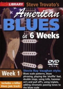 American Blues Guitar in 6 Weeks: Week 1 - Stevie Ray Vaughan, DVD DVD American Blues Guitar in 6 Weeks: Week 1 - Stevie Ray Vaughan, DVD DVD