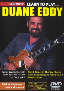 Lick Library: Learn to Play Duane Eddy, DVD DVD Lick Library: Learn to Play Duane Eddy, DVD DVD