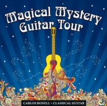 Magical Mystery Tour: The Beatles Arranged for Classical Guitar, CD / Album Cd Magical Mystery Tour: The Beatles Arranged for Classical Guitar, CD / Album Cd