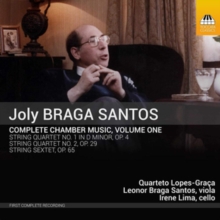 Joly Braga Santos: Complete Chamber Music