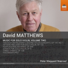 David Matthews: Music For Solo Violin