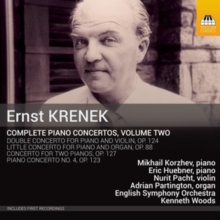 Ernst Krenek: Complete Piano Concertos