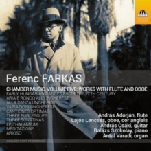 Ferenc Farkas: Chamber Music - Works With Flute And Oboe