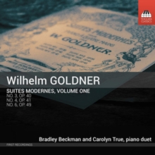 Wilhelm Goldner: Suites Modernes