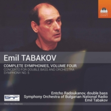 Emil Tabakov: Complete Symphonies