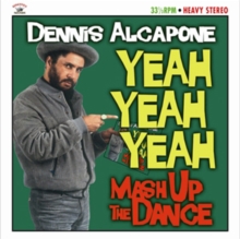 Yeah Yeah Yeah: Mash Up The Dance