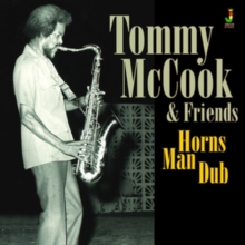 Tommy Mccook & Friends Horns Man Dub