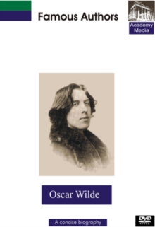 Famous Authors: Oscar Wilde - A Concise Biography, DVD DVD Famous Authors: Oscar Wilde - A Concise Biography, DVD DVD