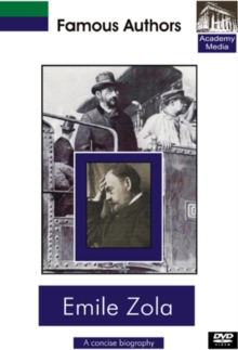 Famous Authors: Emile Zola - A Concise Biography, DVD DVD Famous Authors: Emile Zola - A Concise Biography, DVD DVD