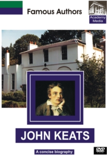 Famous Authors: John Keats - A Concise Biography, DVD DVD Famous Authors: John Keats - A Concise Biography, DVD DVD