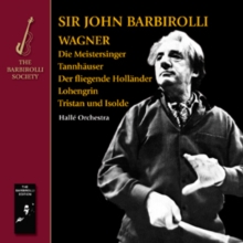 Sir John Barbirolli: Wagner