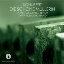 Franz Schubert: Die Schone Mullerin, CD / Album Cd Franz Schubert: Die Schone Mullerin, CD / Album Cd