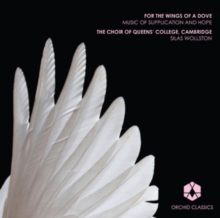 For The Wings Of A Dove: Music Of Supplication And Hope