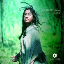 Yu Kosuge: Four Elements Vol III: Wind