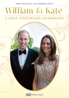 William and Kate: A First Anniversary Celebration, DVD DVD William and Kate: A First Anniversary Celebration, DVD DVD