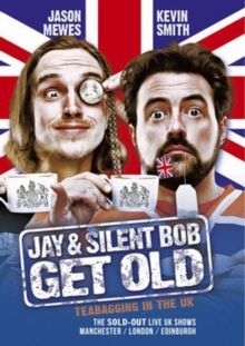 Jay and Silent Bob Get Old - Teabagging in the UK, DVD DVD Jay and Silent Bob Get Old - Teabagging in the UK, DVD DVD