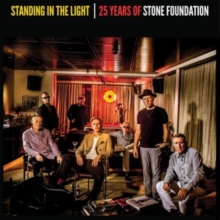 Standing in the Light: 25 Years of Stone Foundation