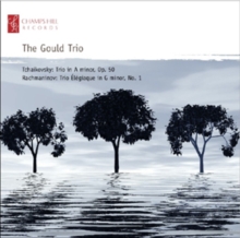 Tchaikovsky: Trio in a Minor, Op. 50/Rachmaninov: Trio Elegiaque, CD / Album Cd Tchaikovsky: Trio in a Minor, Op. 50/Rachmaninov: Trio Elegiaque, CD / Album Cd