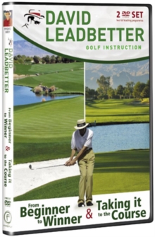 David Leadbetter: From Beginner to Winner/Taking It to the Course, DVD DVD David Leadbetter: From Beginner to Winner/Taking It to the Course, DVD DVD