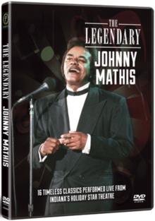Johnny Mathis: The Legendary Johnny Mathis, DVD DVD Johnny Mathis: The Legendary Johnny Mathis, DVD DVD