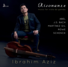 Ibrahim Aziz: Risonanze: Music For Viola Da Gamba