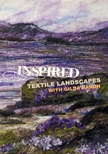 Inspired: Textile Landscapes, DVD DVD Inspired: Textile Landscapes, DVD DVD
